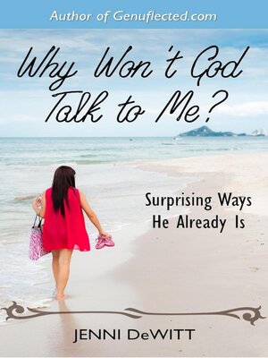 cover image of Why Won't God Talk to Me?